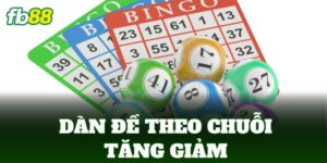 dan de theo chuoi tang giam