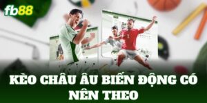 keo chau au bien dong co nen theo