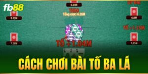 cach choi bai to ba la