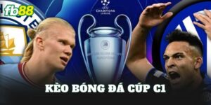 Kèo Bóng Đá Cúp C1
