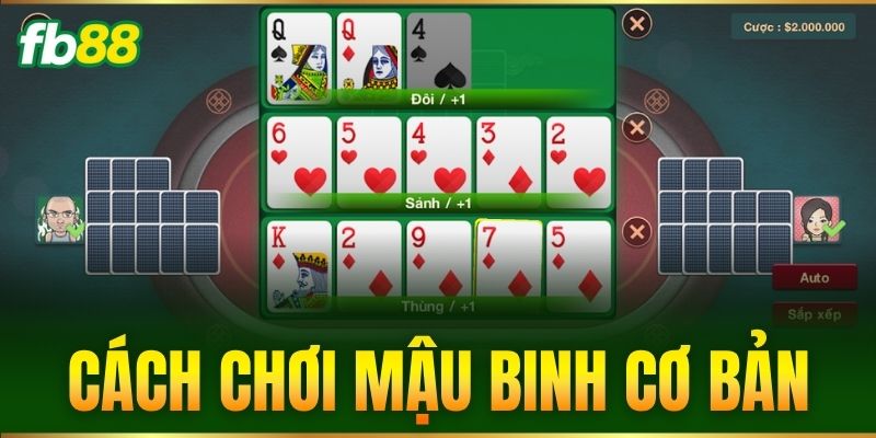 cach choi mau binh co ban