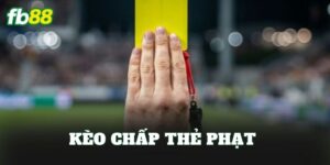 Kèo Chấp Thẻ Phạt